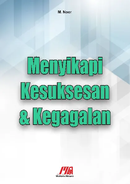 Menyikapi Kesuksesan & Kegagalan