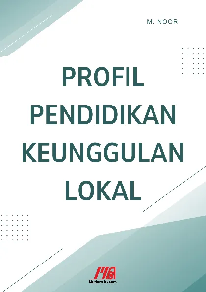 PROFIL PENDIDIKAN KEUNGGULAN LOKAL