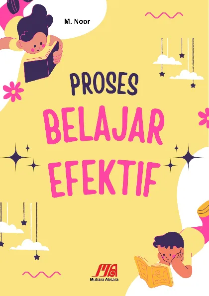 Proses Belajar Efektif