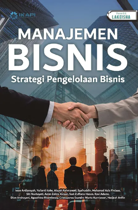 MANAJEMEN BISNIS Strategi Pengelolaan Bisnis