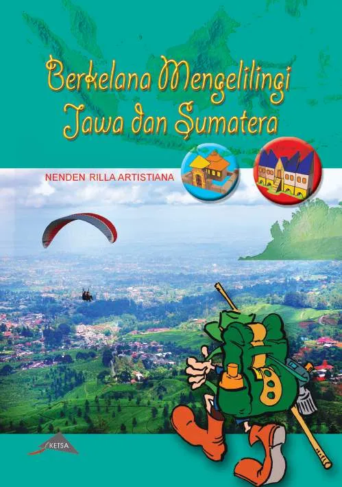 Berkelana Mengelilingi Jawa dan Sumatera