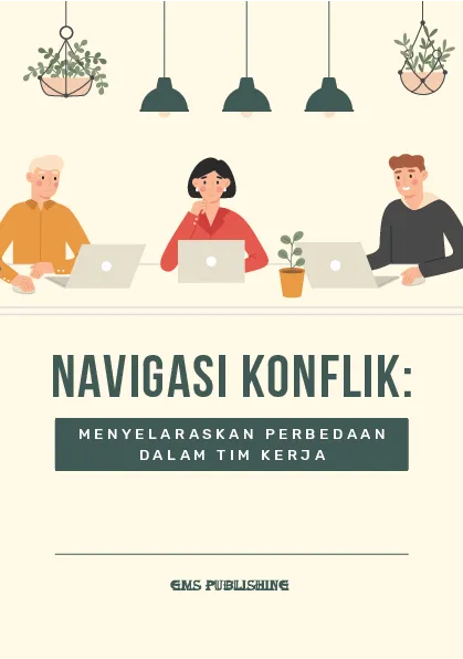 Navigasi konflik: menyelaraskan perbedaan dalam tim kerja