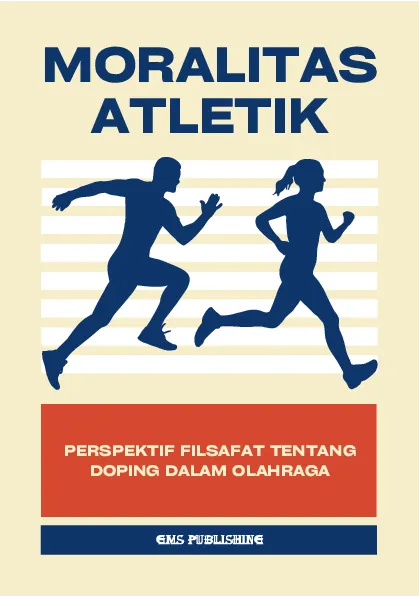 Moralitas atletik: perspektif filsafat tentang doping dalam olahraga
