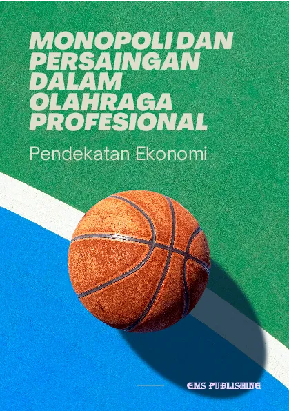 Monopoli dan persaingan dalam olahraga profesional: pendekatan ekonomi