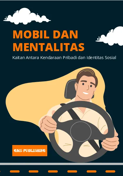 Mobil dan mentalitas: kaitan antara kendaraan pribadi dan identitas sosial