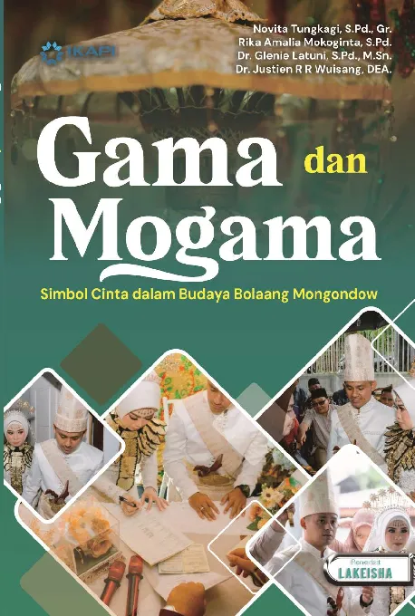 GAMA DAN MOGAMA Simbol Cinta dalam Budaya Bolaang Mongondow