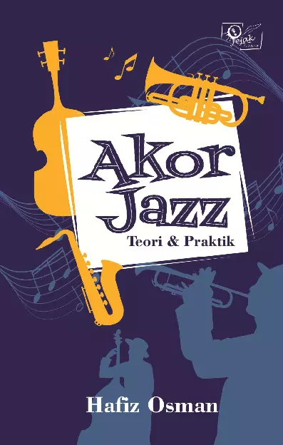 Akor jazz: teori & praktik