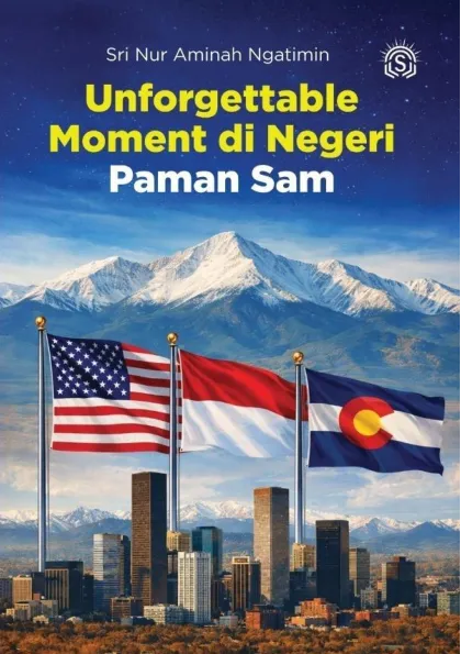 Unforgettable Moment di Negeri Paman Sam