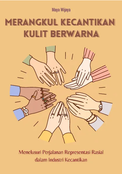 Merangkul kecantikan kulit berwarna: menelusuri perjalanan representasi rasial dalam industri kecantikan