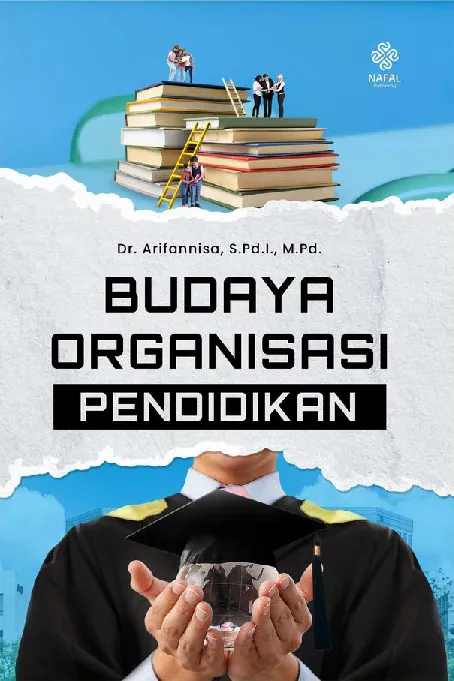 BUDAYA ORGANISASI PENDIDIKAN