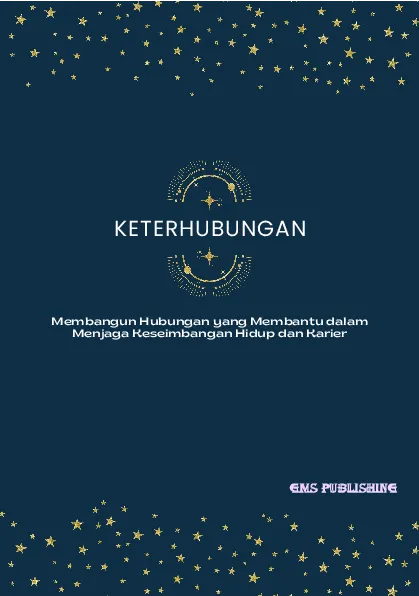 Keterhubungan: membangun hubungan yang membantu dalam menjaga keseimbangan hidup dan karier