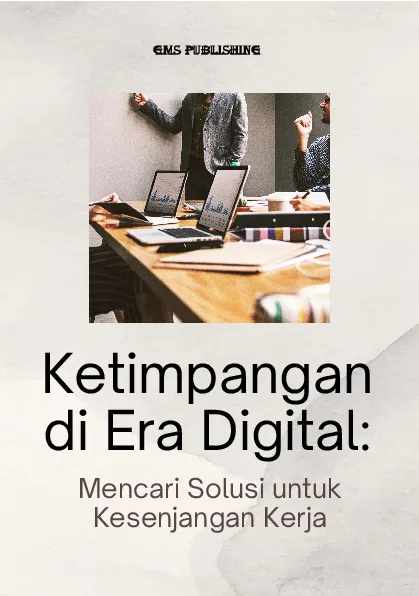 Ketimpangan di era digital: mencari solusi untuk kesenjangan kerja