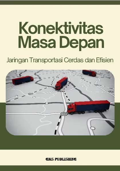Konektivitas masa depan: jaringan transportasi cerdas dan efisien