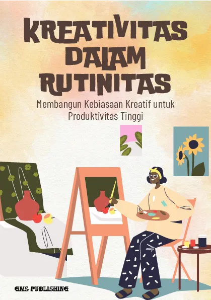 Kreativitas dalam rutinitas: membangun kebiasaan kreatif untuk produktivitas tinggi