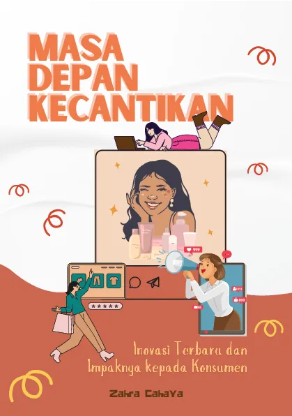 Masa depan kecantikan: inovasi terbaru dan impaknya pada konsumen