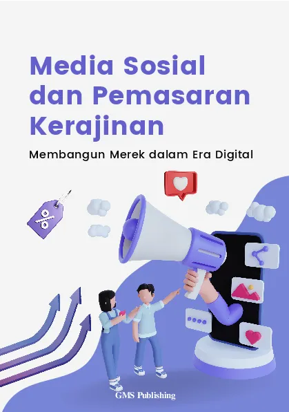 Media sosial dan pemasaran kerajinan: membangun merek dalam era digital