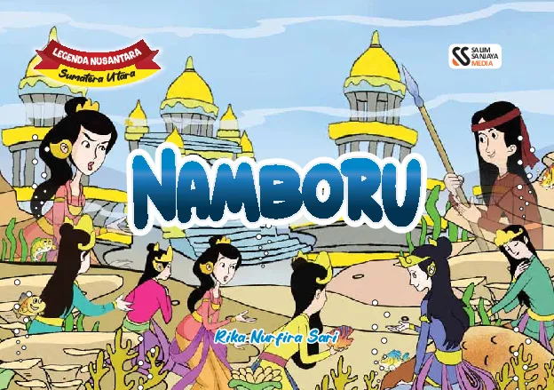 Legenda Nusantara Sumatera Utara "Namboru"