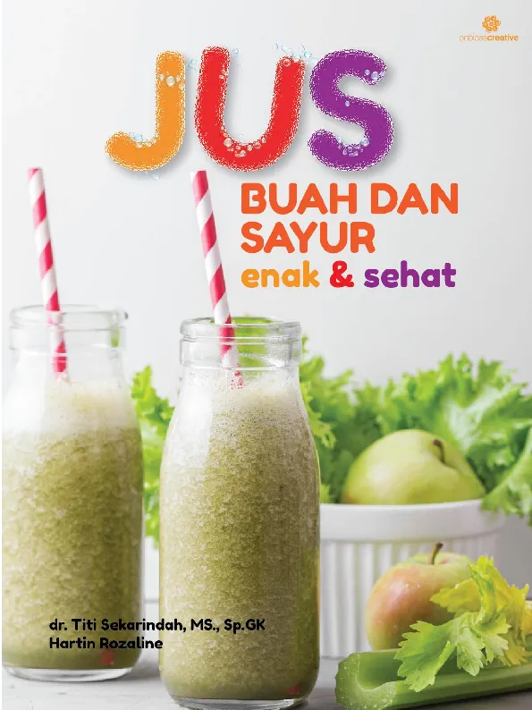 Jus buah dan sayur enak & sehat