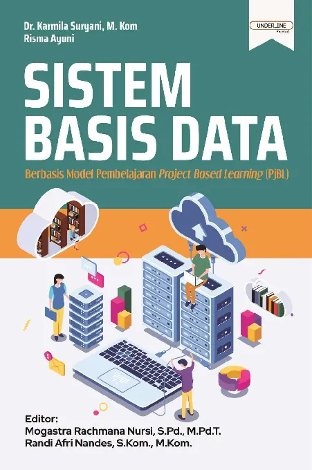 SISTEM BASIS DATA Berbasis Model Pembelajaran Project Based Learning (PjBL)