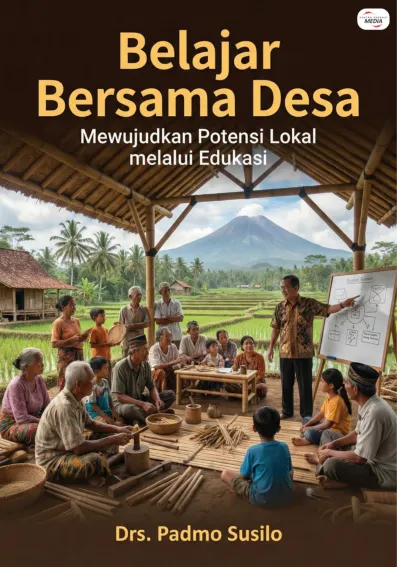 Belajar Bersama Desa: Mewujudkan Potensi Lokal melalui Edukasi