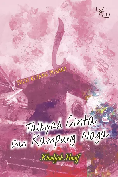 Talbiyah cinta dari kampung naga