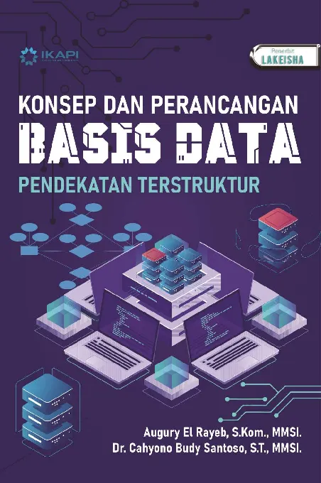 KONSEP DAN PERANCANGAN BASIS DATA PENDEKATAN TERSTRUKTUR