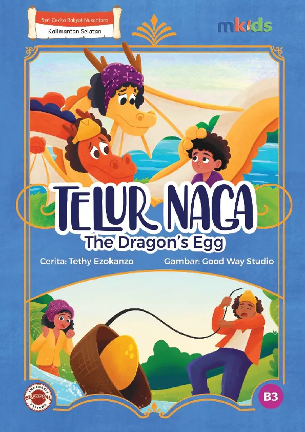 Telur Naga = The Dragon’s Egg