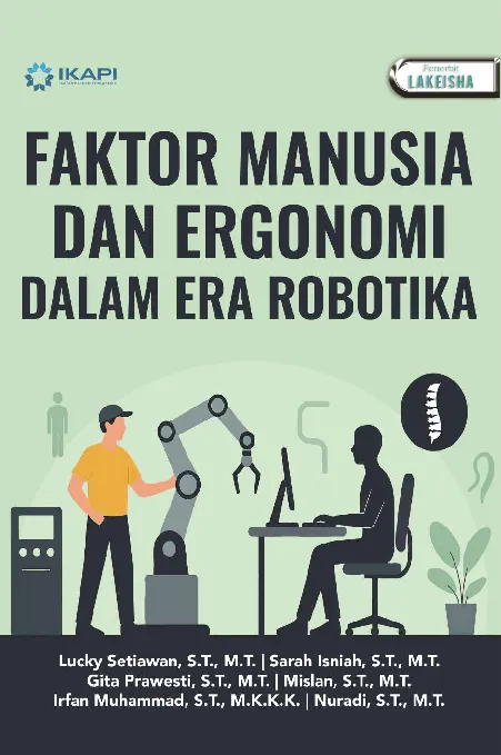 FAKTOR MANUSIA DAN ERGONOMI DALAM ERA ROBOTIKA