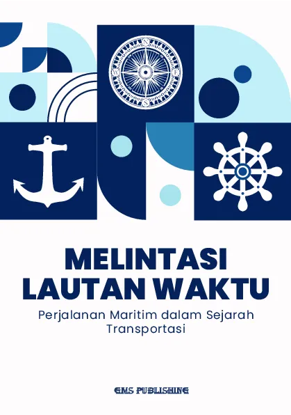 Melintasi lautan waktu: perjalanan maritim dalam sejarah transportasi