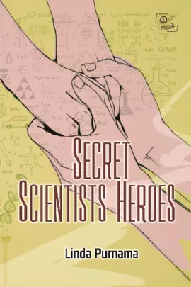 Secret scientists heroes