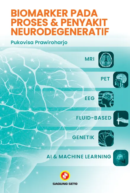 Biomarker Pada Proses & Penyakit Neurodegeneratif