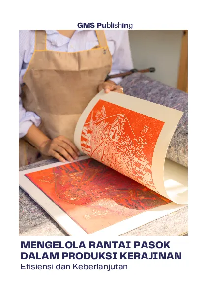 Mengelola rantai pasok dalam produksi kerajinan: efisiensi dan keberlanjutan