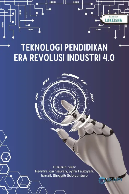 TEKNOLOGI PENDIDIKAN ERA REVOLUSI INDUSTRI 4.0