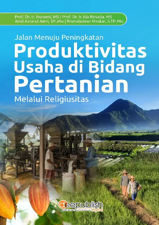 Jalan Menuju Peningkatan Produktivitas Usaha di Bidang Pertanian Melalui Religiusitas