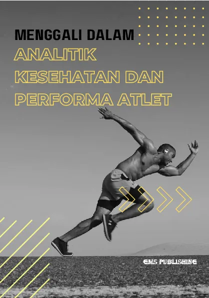 Menggali dalam: analitik kesehatan dan performa atlet