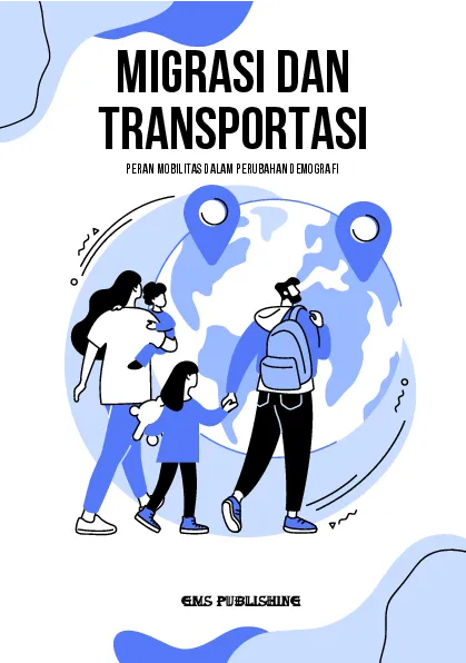 Migrasi dan transportasi: peran mobilitas dalam perubahan demografi