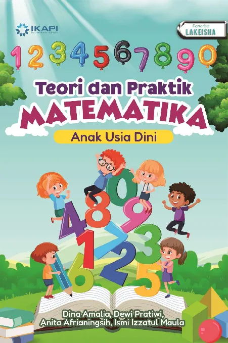 TEORI DAN PRAKTIK MATEMATIKA ANAK USIA DINI
