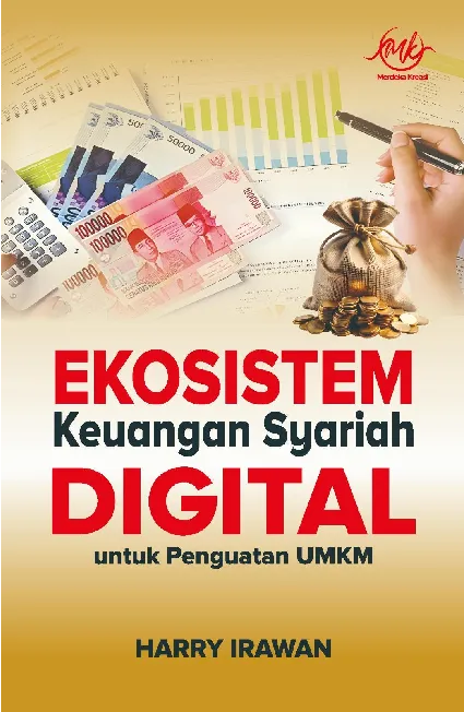 Ekosistem Keuangan Syariah Digital Untuk Penguatan UMKM
