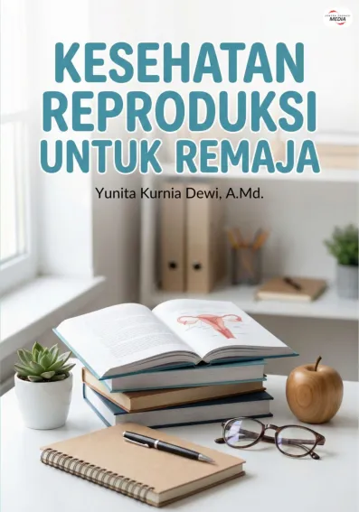Kesehatan Reproduksi untuk Remaja