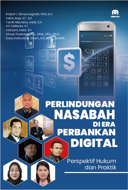 Perlindungan Nasabah di Era Perbankan Digital: Perspektif Hukum dan Praktik