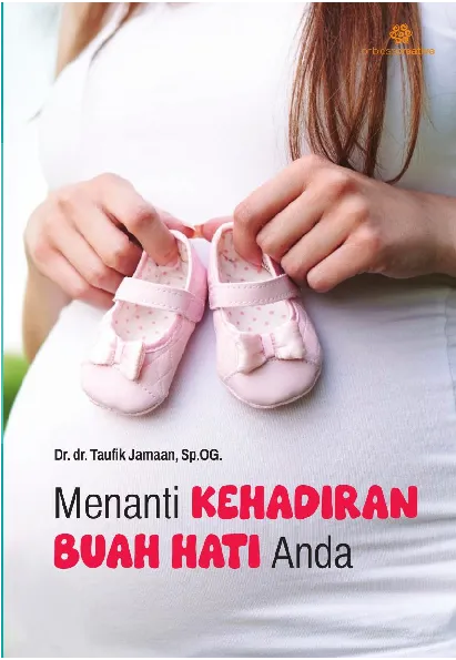 Menanti Kehadiran Buah Hati Anda
