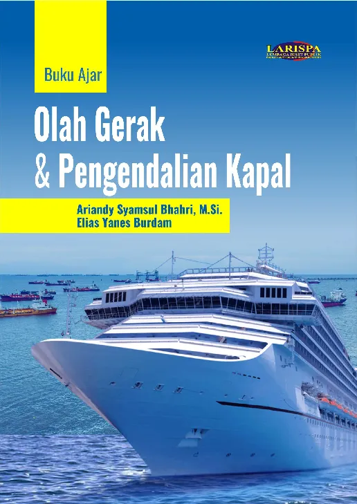 Buku Ajar Olah Gerak dan Pengendalian Kapal