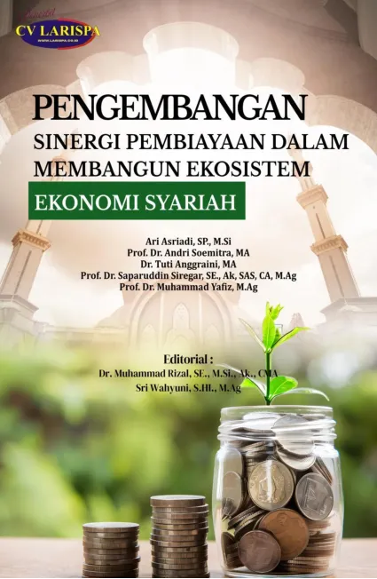 Pengembangan Sinergi Pembiayaan Dalam Membangun Ekosistem Ekonomi Syariah