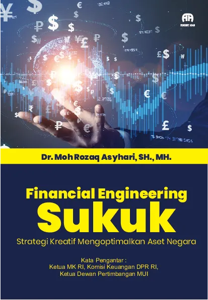 Financial Engineering Sukuk: Strategi Kreatif Mengoptimalkan Aset Negara