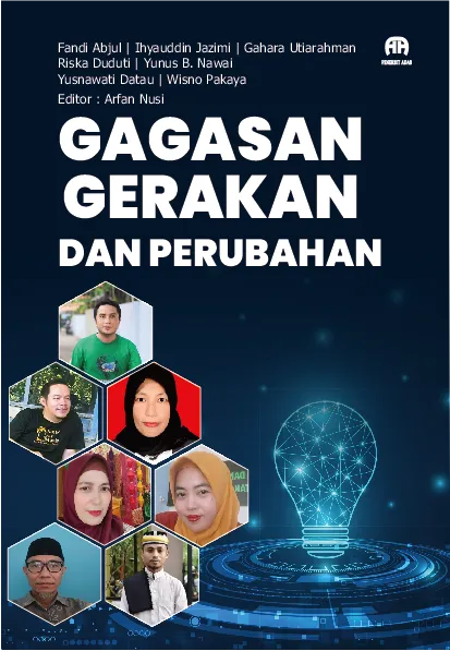 Gagasan, Gerakan, dan Perubahan