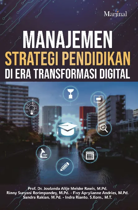 MANAJEMEN STRATEGI PENDIDIKAN DI ERA TRANSFORMASI DIGITAL