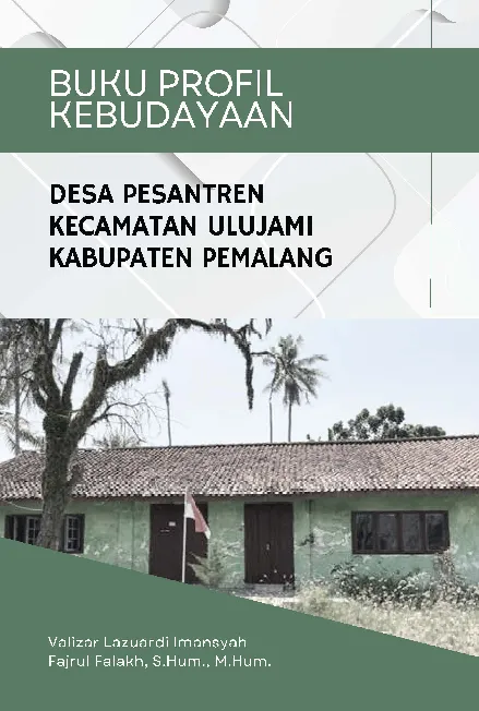 Buku Profil Kebudayaan Desa Pesantren Kecamatan Ulujami Kabupaten Pemalang