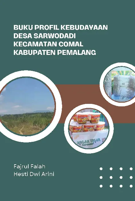 Buku Profil Kebudayaan Desa Sarwodadi Kecamatan Comal Kabupaten Pemalang