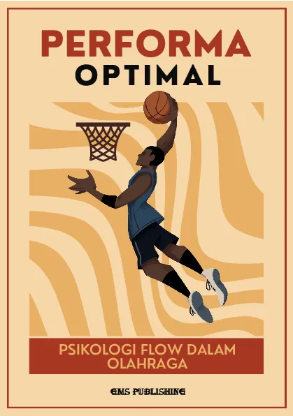 Performa optimal: psikologi flow dalam olahraga