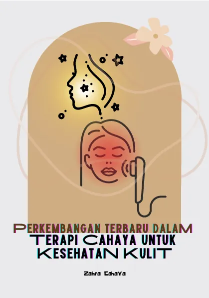 Perkembangan terbaru dalam terapi cahaya untuk kecantikan kulit